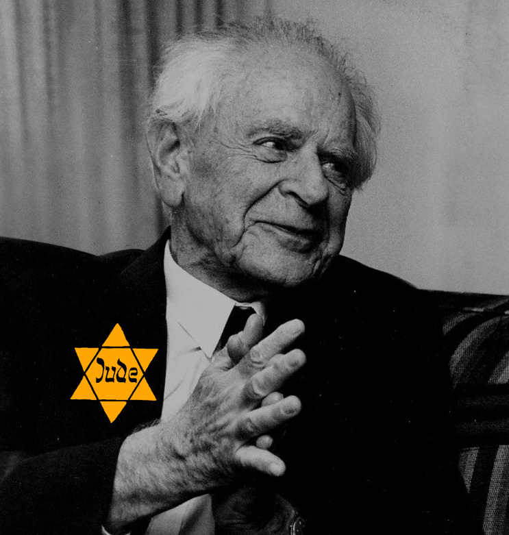 "You must open the society, gojim." -Karl Popper