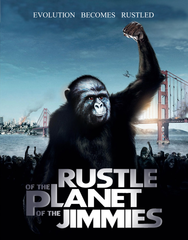rustle_of_the_planet_of_the_jimmies_by_lordluke200-d4xgsy8
