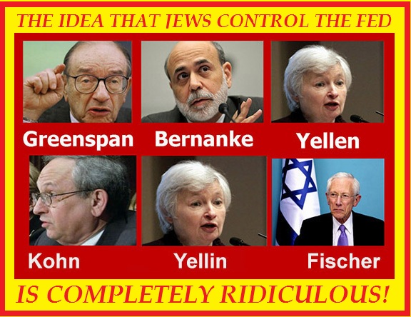 the-idea-the-jews-control-the-fed-is-completely-ridiculous